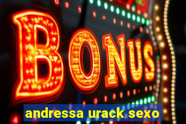 andressa urack sexo